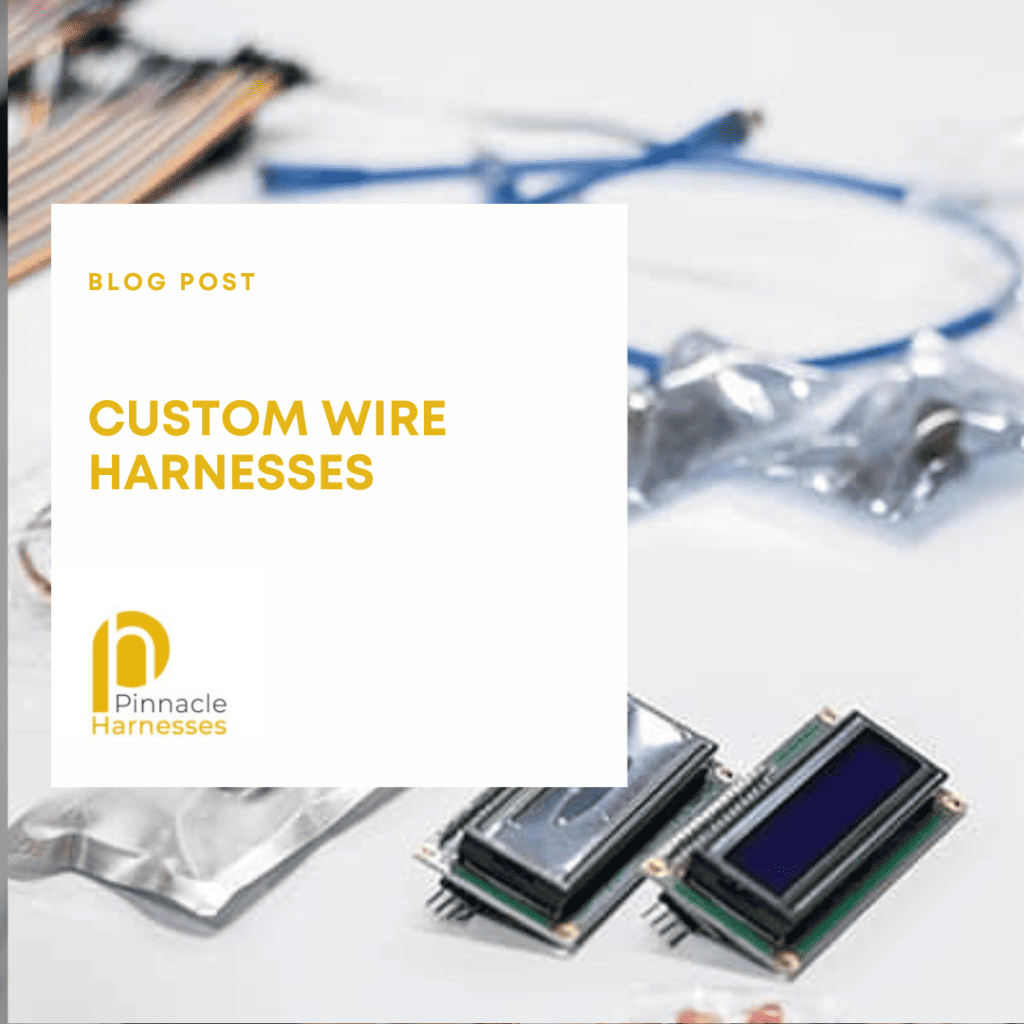 custom wire harnesses