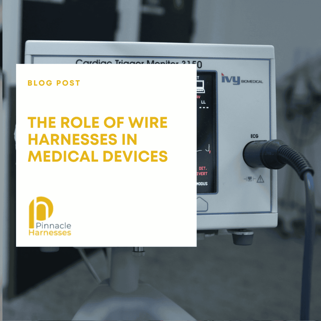 wire harnesses in medical devices